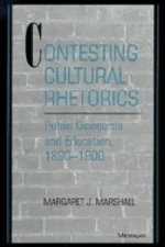 Contesting Cultural Rhetorics