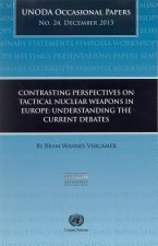 Contrasting Perspectives on Tactical Nuclear Weapons in Europe