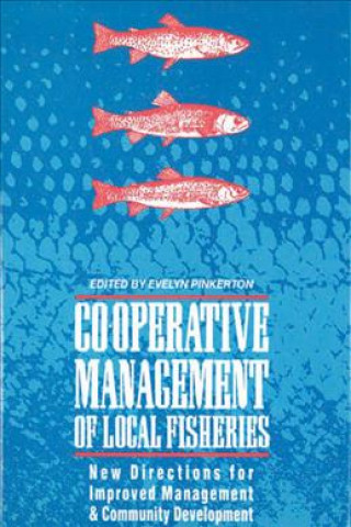 Cooperative Management of Local Fisheries