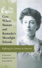 Cora Wilson Stewart and Kentucky's Moonlight Schools