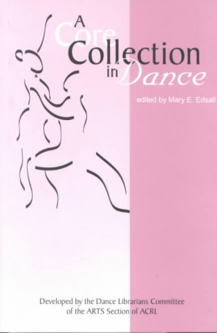 Core Collection in Dance