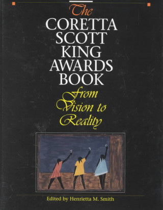 Coretta Scott King Awards Book
