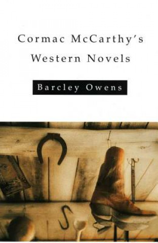 Cormac McCarthy's Western Novels