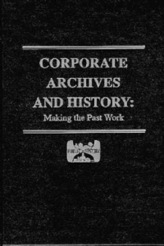 Corporate Archives and History