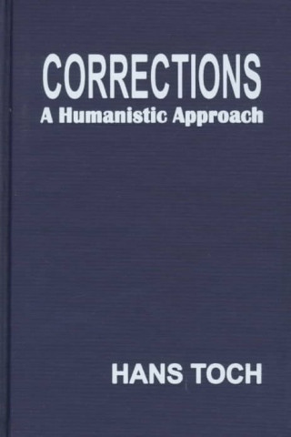 Corrections: a Humanistic Approach