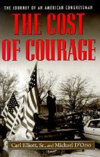 Cost of Courage