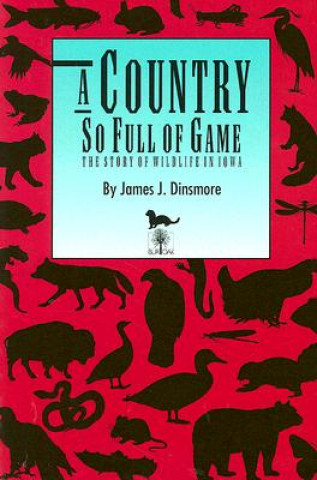 Country So Full of Game