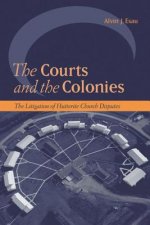 Courts and the Colonies
