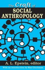 Craft of Social Anthropology