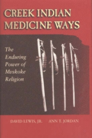 Creek Indian Medicine Ways