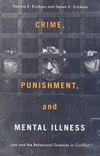 Crime, Punishment, and Mental Illness