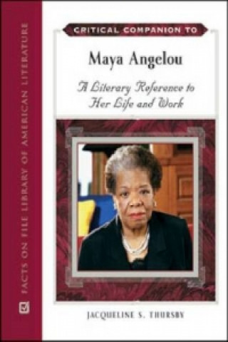 Critical Companion to Maya Angelou