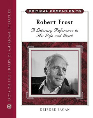 Critical Companion to Robert Frost
