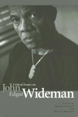 Critical Essays on John Edgar Wideman