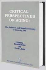 Critical Perspectives on Aging