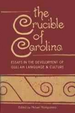 Crucible of Carolina