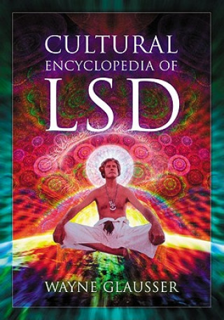 Cultural Encyclopedia of LSD