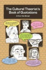 Cultural Theorist's Book of Quotations