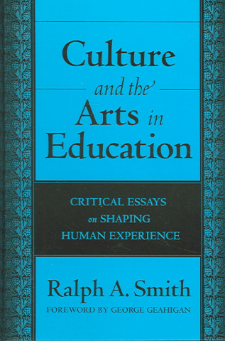 Culture and the Arts in Education