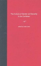 Culture of Gender and Sexuality in the Caribbean