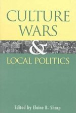 Culture Wars and Local Politics