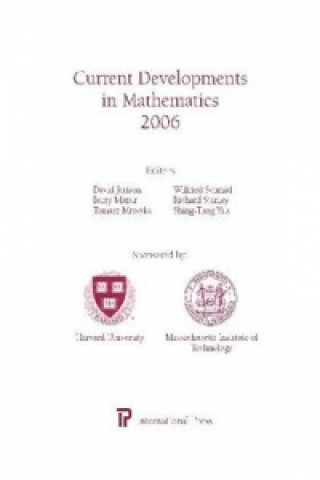 Current Developments in Mathematics 2006