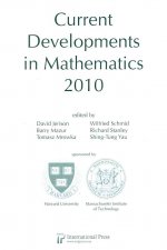 Current Developments in Mathematics, 2010