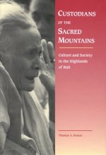 Custodians of the Sacred Mountains