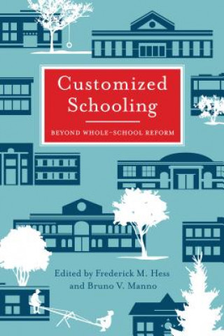 Customized Schools