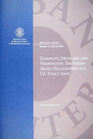 DAMASCUS JERUSALEM AND WASHINGTON