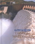 Dams and Waterways