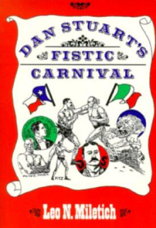 Dan Stuarts Fistic Carnival