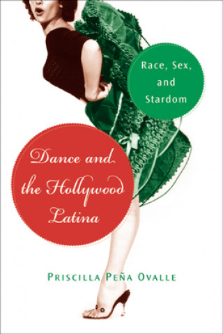 Dance And The Hollywood Latina