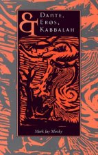 Dante, Eros, and Kabbalah