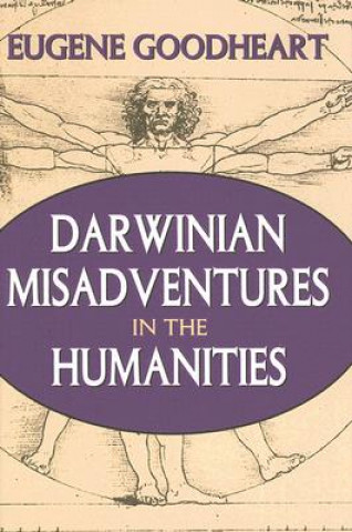 Darwinian Misadventures in the Humanities