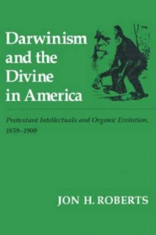 Darwinism and the Divine in America