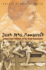 Dear Mrs. Roosevelt