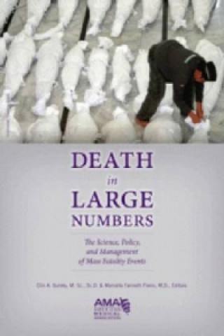 Death in Large Numbers