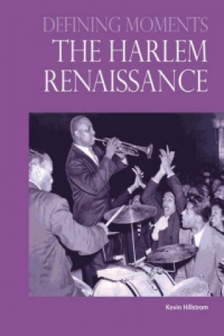 Defining Moments: The Harlem Renaissance