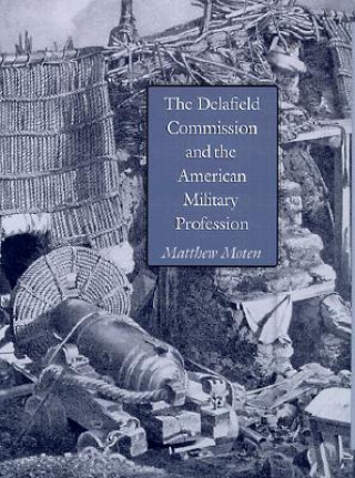 Delafield Commission and the American Military Profession