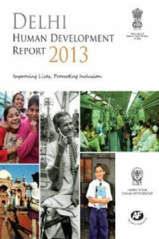 Delhi Human Development Report 2013