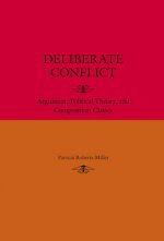 Deliberate Conflict