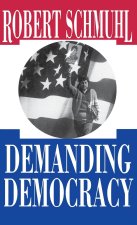 Demanding Democracy