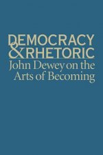 Democracy and Rhetoric