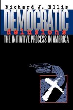 Democratic Delusions