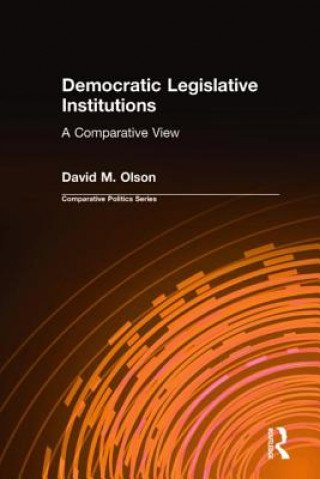 Democratic Legislative Institutions: A Comparative View