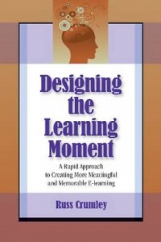 Designing the Learning Moment