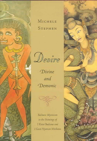 Desire, Divine and Demonic