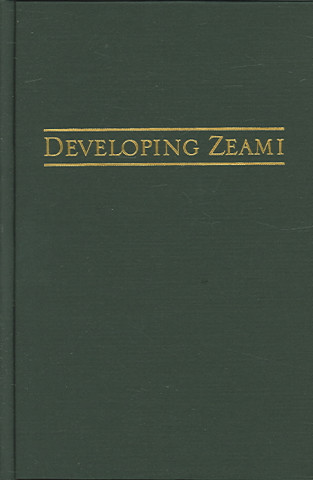 Developing Zeami