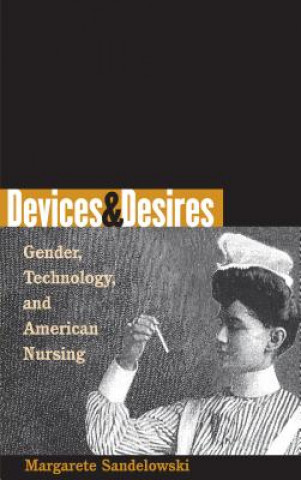 Devices and Desires